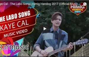 Kaye Cal - The Labo Song (Himig Handog 2017)