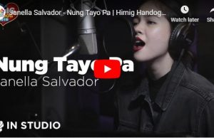 Janella Salvador - Nung Tayo Pa